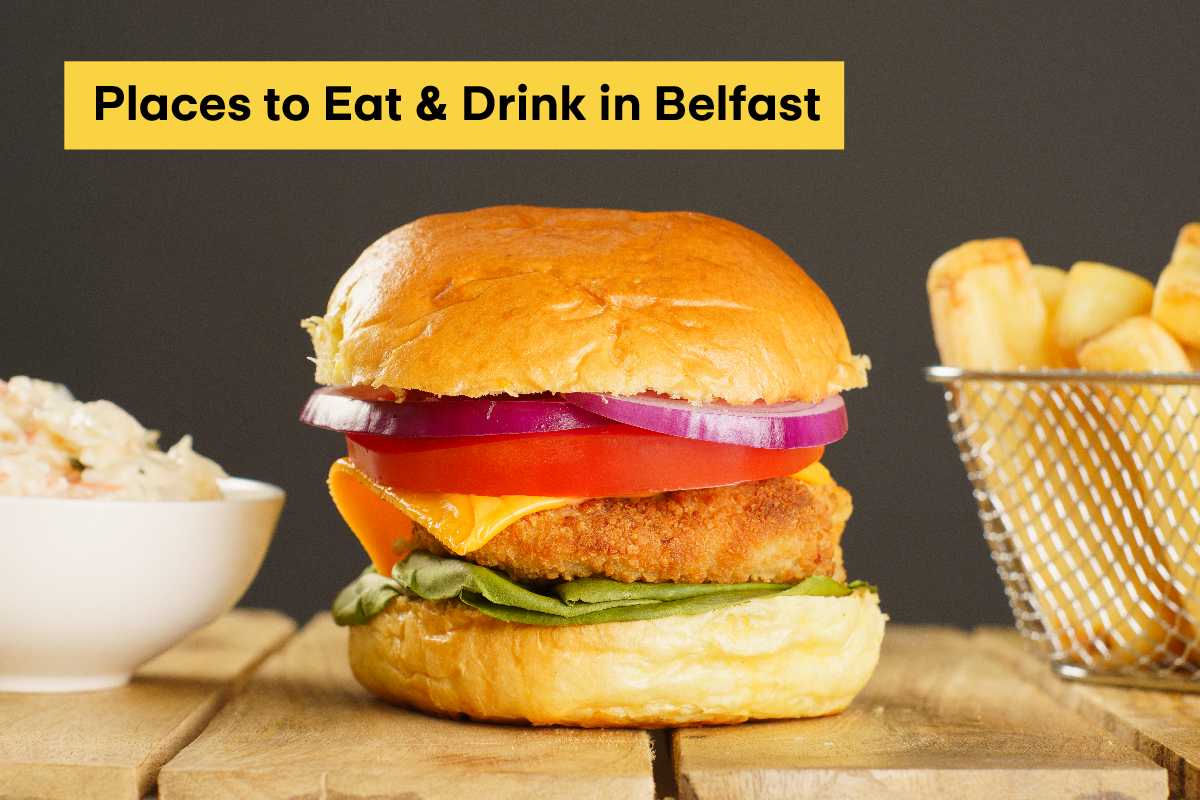 Places to Eat in Belfast